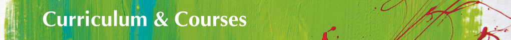 Curriculum & Courses Curriculum & Courses